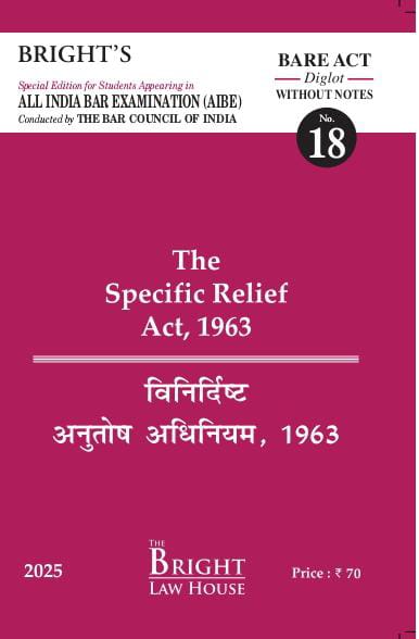 Specific Relief Act, 1963 (Diglot) [English/Hindi] Bare Act (Without Notes) For All India Bar Examination